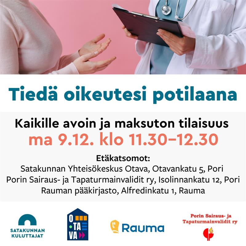 Tieda oikeutesi potilaana 9.12.2024 Pori Rauma some